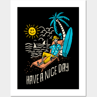 have a nice day Posters and Art